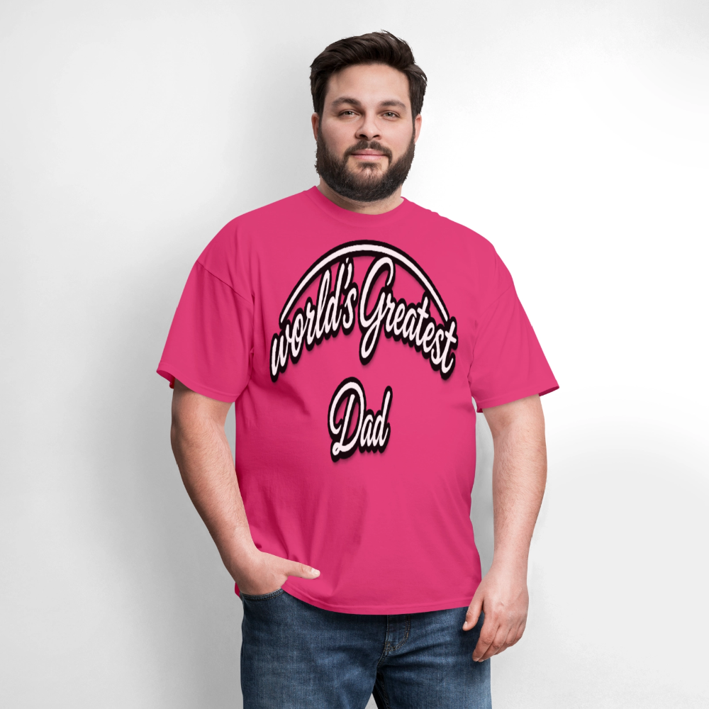 Dad Appreciation T Shirt: Worlds Greatest Dad Script - fuchsia