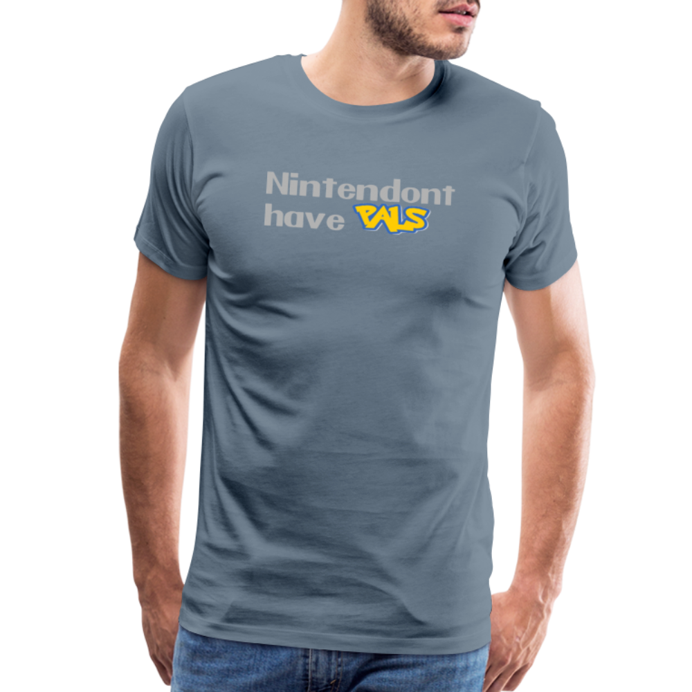 Nintendont have Pals funny Videogame Gift Men's Premium T-Shirt - steel blue