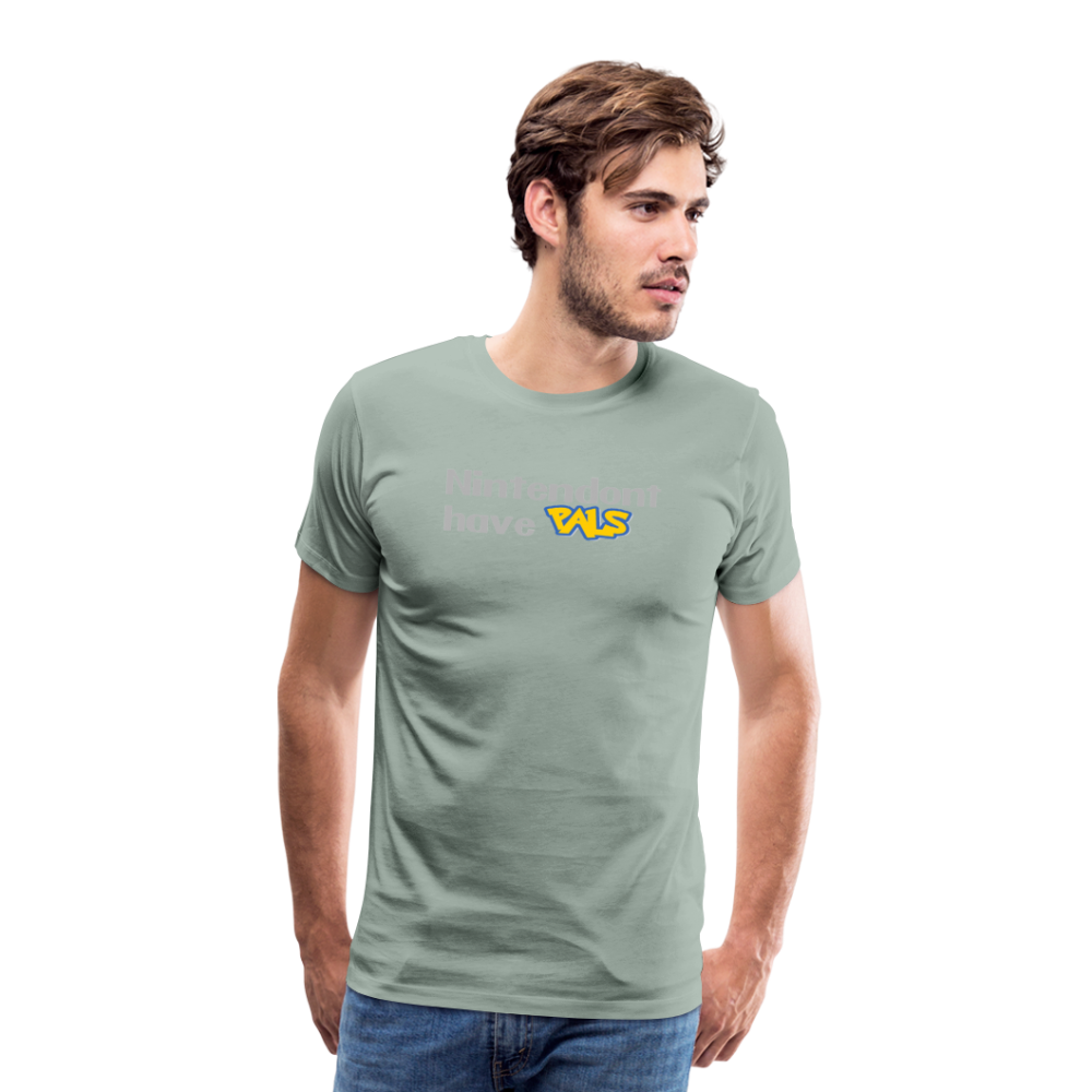 Nintendont have Pals funny Videogame Gift Men's Premium T-Shirt - steel green