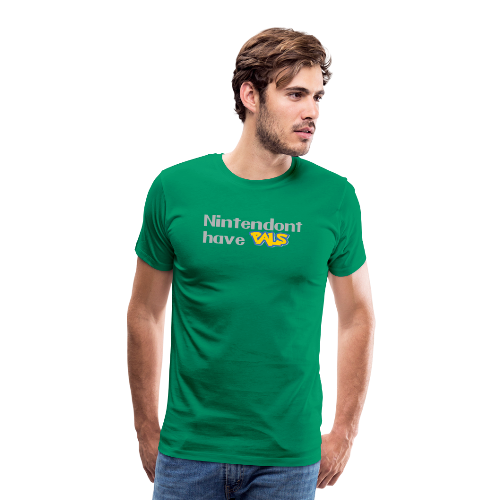 Nintendont have Pals funny Videogame Gift Men's Premium T-Shirt - kelly green