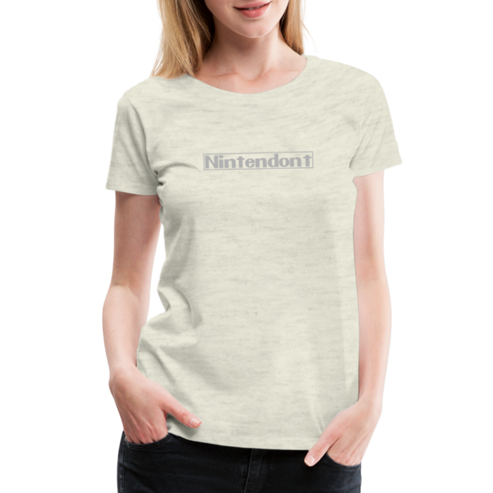 Nintendont funny parody Videogame Gift for Gamers Women’s Premium T-Shirt - heather oatmeal