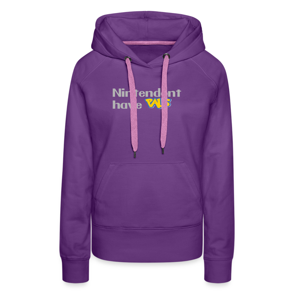 Nintendont have Pals funny Videogame Gift Women’s Premium Hoodie - purple 