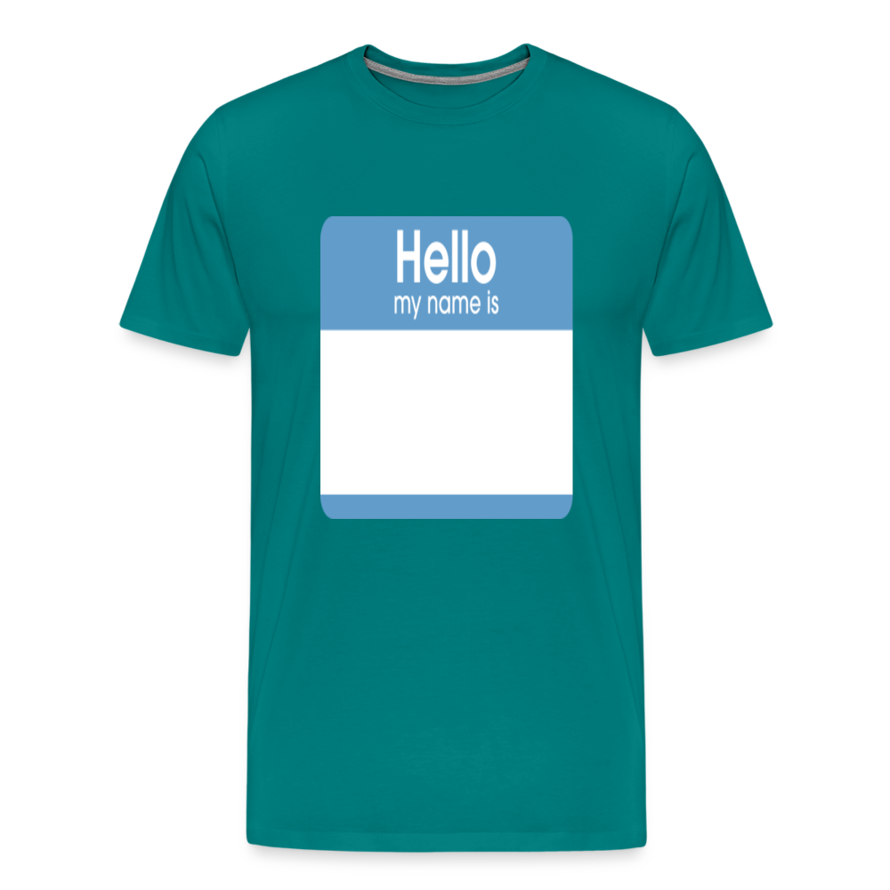 Hello My Name Is blue customizable template Men's Premium T-Shirt add your own photos, images, designs, quotes, texts, and more - teal