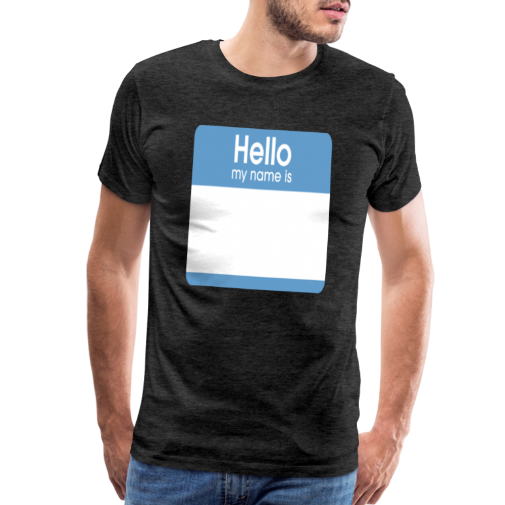 Hello My Name Is blue customizable template Men's Premium T-Shirt add your own photos, images, designs, quotes, texts, and more - charcoal grey