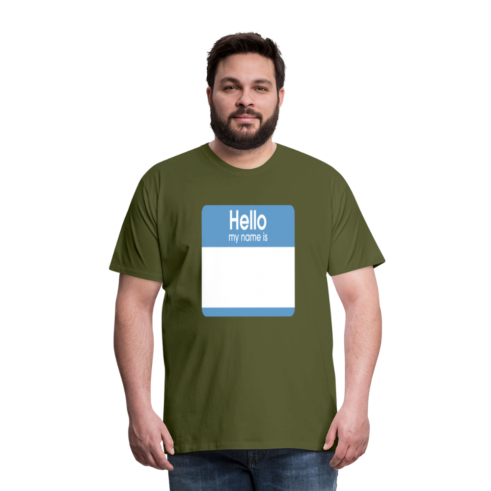 Hello My Name Is blue customizable template Men's Premium T-Shirt add your own photos, images, designs, quotes, texts, and more - olive green