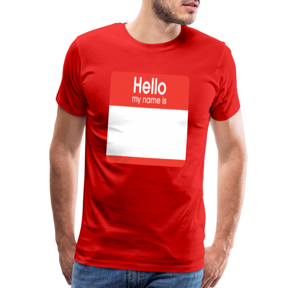 Hello My Name Is Red customizable template Men's Premium T-Shirt add your own photos, images, designs, quotes, texts, and more - red