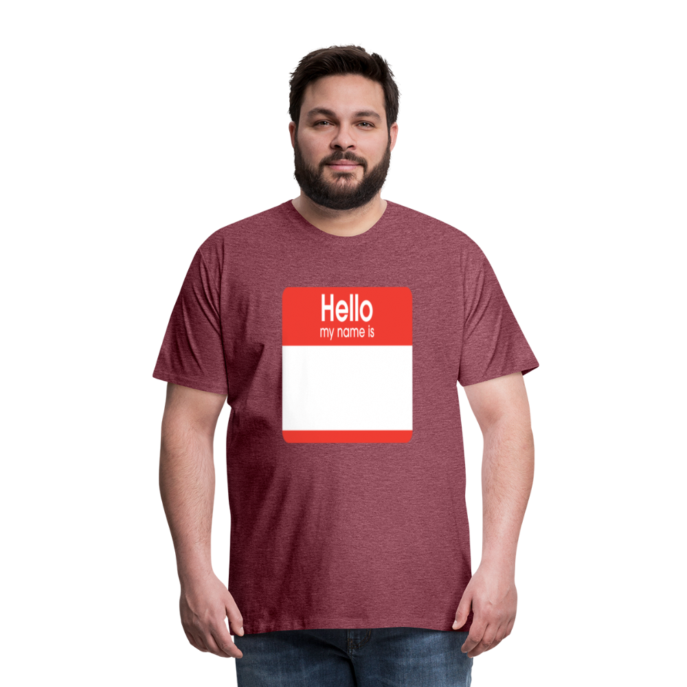Hello My Name Is Red customizable template Men's Premium T-Shirt add your own photos, images, designs, quotes, texts, and more - heather burgundy