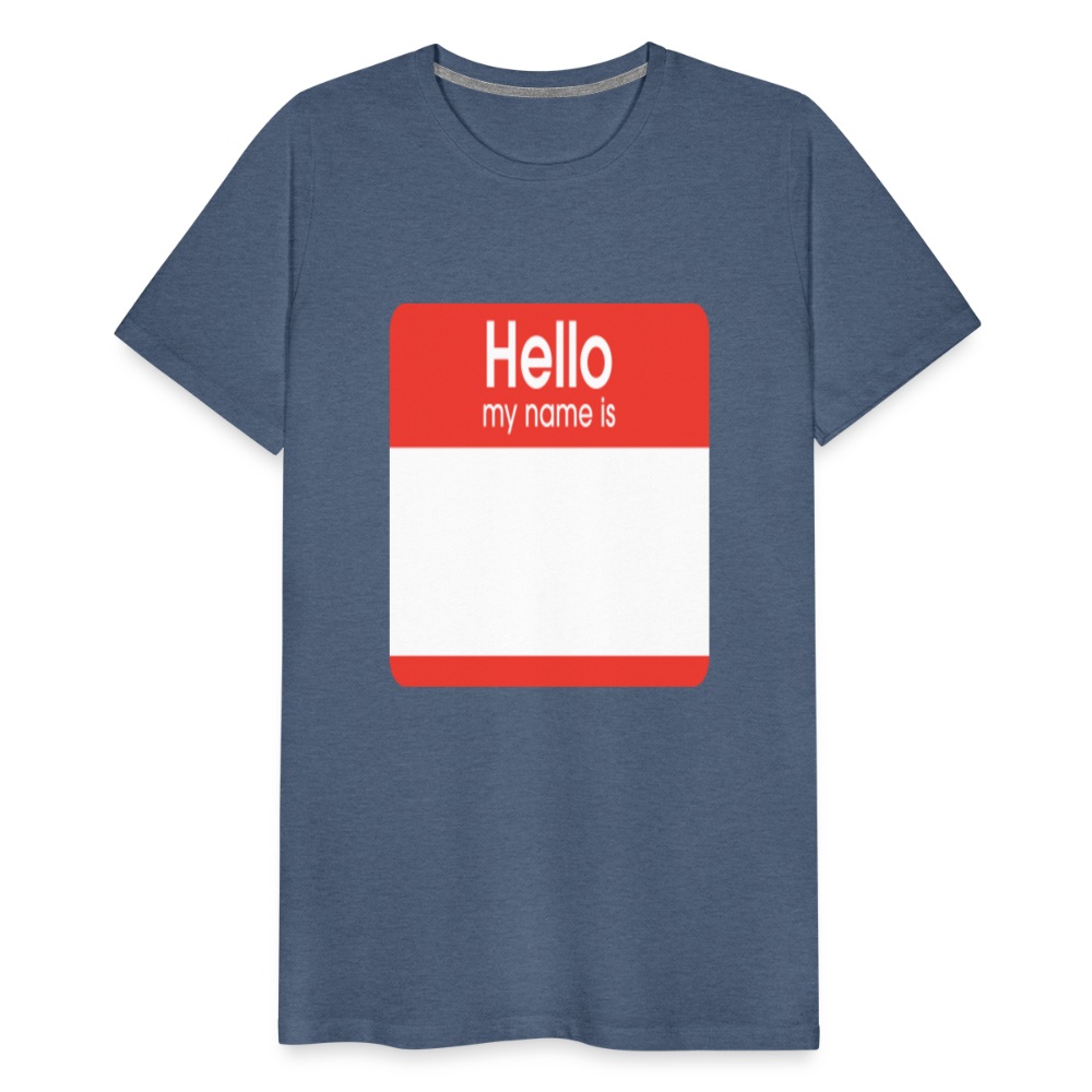 Hello My Name Is Red customizable template Men's Premium T-Shirt add your own photos, images, designs, quotes, texts, and more - heather blue