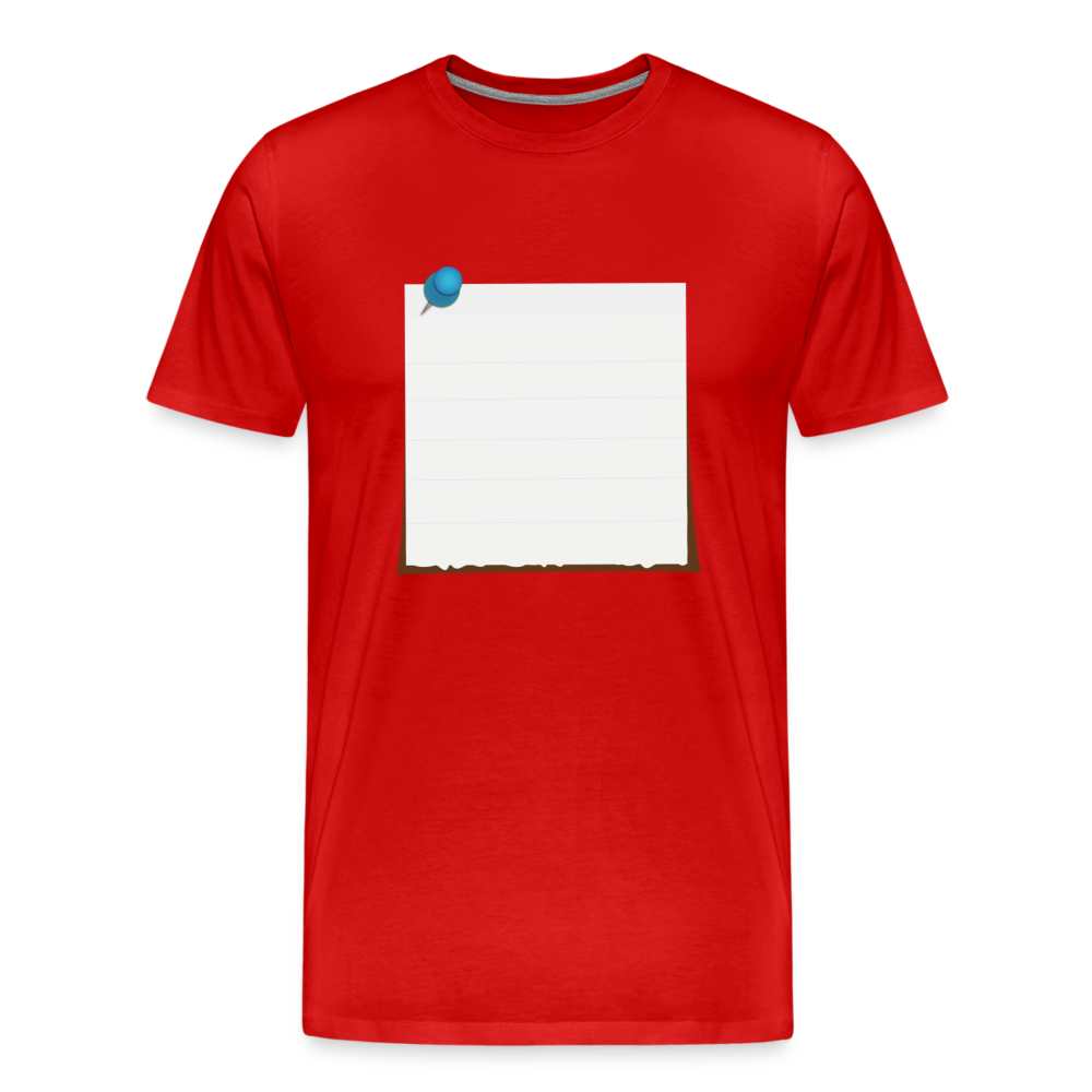 Sticky Note customizable personalized Template Men's Premium T-Shirt add your own photos, images, designs, quotes, texts, and more - red