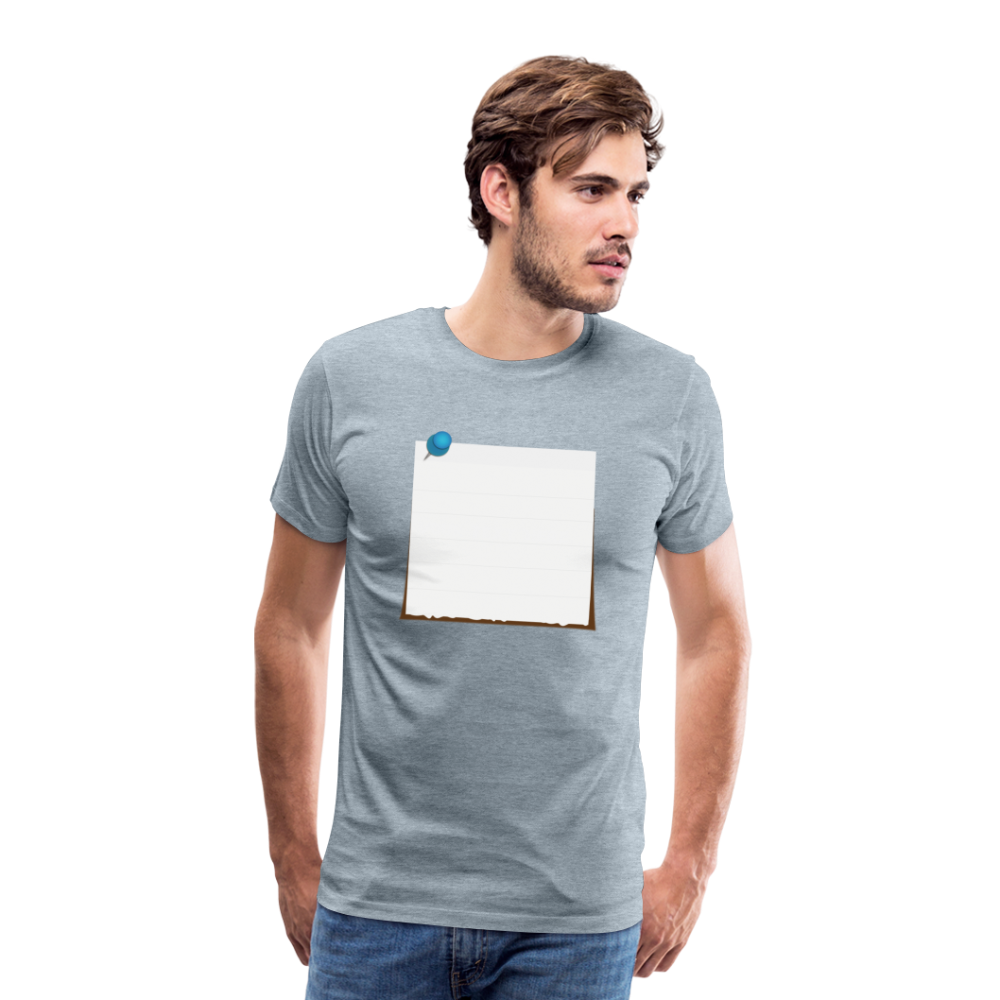 Sticky Note customizable personalized Template Men's Premium T-Shirt add your own photos, images, designs, quotes, texts, and more - heather ice blue