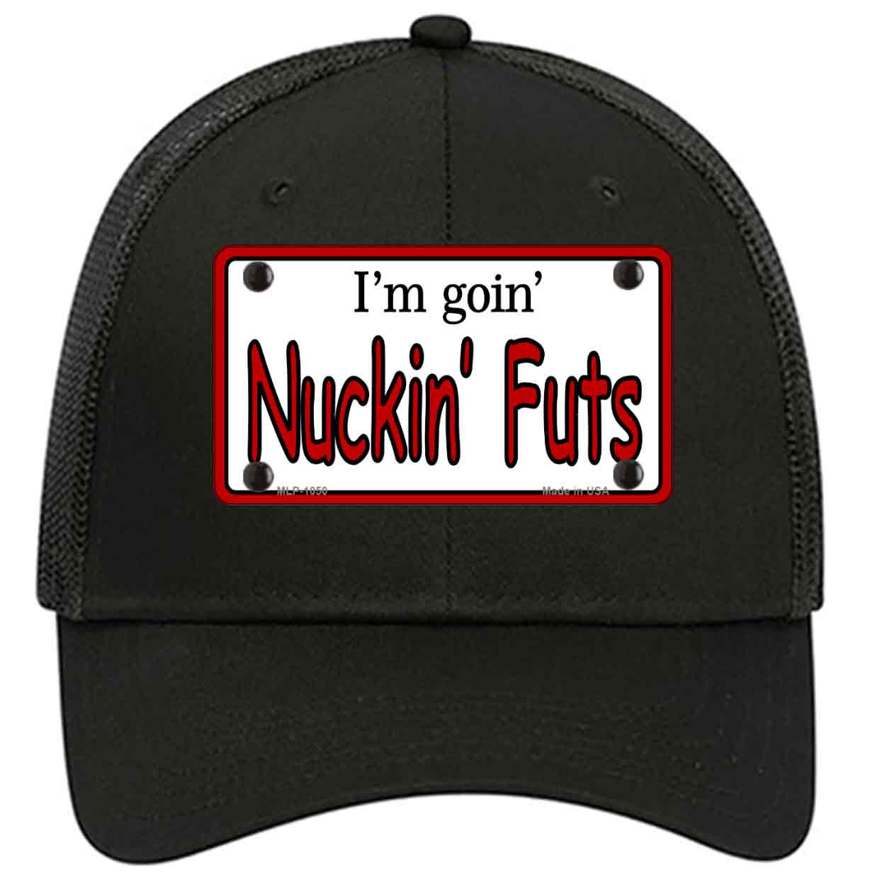 Im Goin Nuckin Futs Novelty Black Mesh License Plate Hat