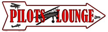 Pilots Lounge Novelty Metal Arrow Sign