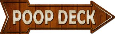 Poop Deck Novelty Arrow Sign