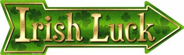 Irish Luck Novelty Metal Arrow Sign