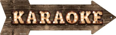 Karaoke Bulb Letters Novelty Arrow Sign