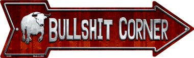 Bullshit Corner Novelty Arrow Sign A-520