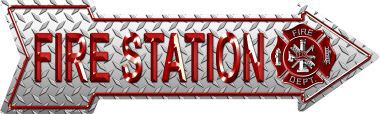 Fire Station Novelty Metal Arrow Sign