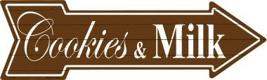 Cookies Milk Novelty Metal Arrow Sign