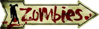 Zombies Novelty Metal Arrow Sign