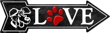 Love Dogs Novelty Metal Arrow Sign