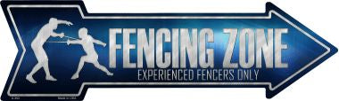 Fencing Zone Novelty Metal Arrow Sign