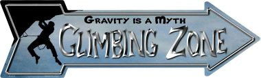 Climbing Zone Novelty Metal Arrow Sign