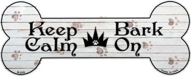 Keep Calm Bark On Novelty Bone Magnet 