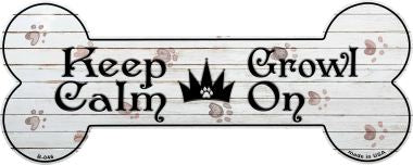 Keep Calm Growl On Novelty Bone Magnet 