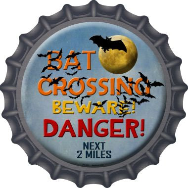 Bat Crossing Novelty Metal Bottle Cap 12 Inch Sign
