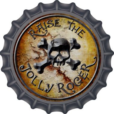 Raise The Jolly Roger Novelty Metal Bottle Cap BC-528