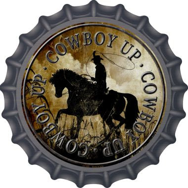 Cowboy Up Novelty Metal Bottle Cap 12 Inch Sign