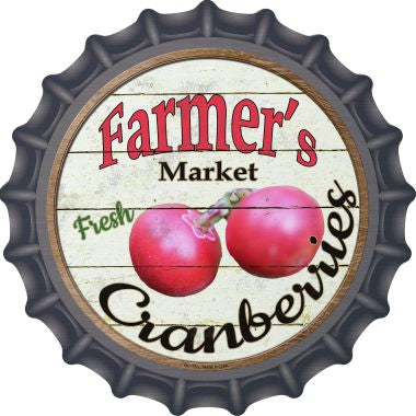 Farmers Market Cranberries Novelty Metal Bottle Cap 12 Inch Sign