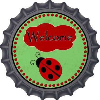 Welcome Ladybug Novelty Metal Bottle Cap BC-827