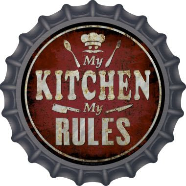 My Kitchen My Rules Novelty Metal Bottle Cap BC-840