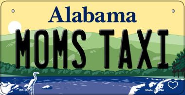 Moms Taxi Alabama Novelty Metal Bicycle Plate BP-10012