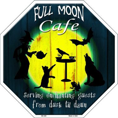 Full Moon Cafe Metal Novelty Stop Sign