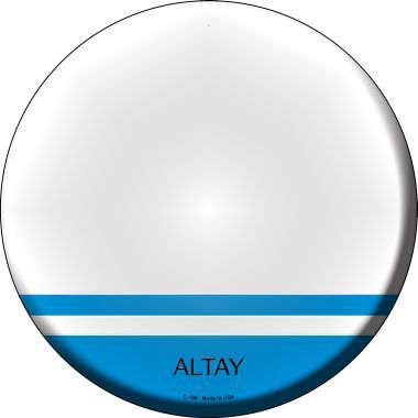 Altay Country Novelty Metal Circular Sign