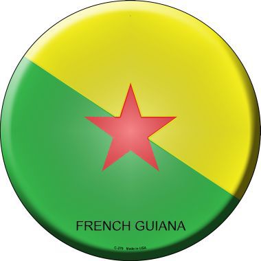 French Guiana Country Novelty Metal Circular Sign