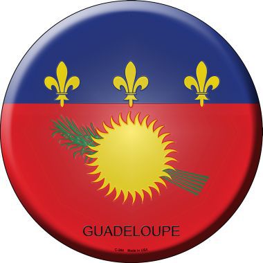 Guadeloupe Country Novelty Metal Circular Sign