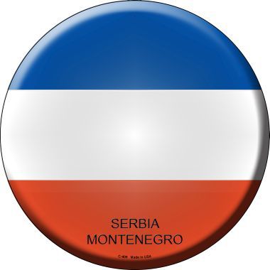 Serbia Montenegro Country Novelty Metal Circular Sign