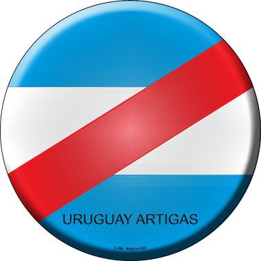 Uruguay Artigas Country Novelty Metal Circular Sign
