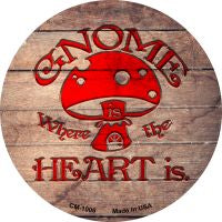 Gnome Where Home Is Novelty Metal Mini Circle Magnet CM-1006