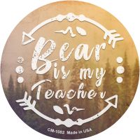 Bear is My Teacher Novelty Circle Coaster Set of 4