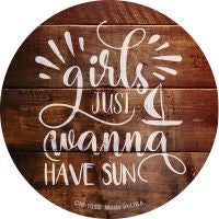 Girls Wanna Have Sun Novelty Circle Coaster Set of 4