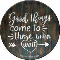 Good Things to Come Novelty Circle Coaster Set of 4