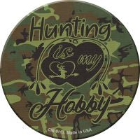 Hunting Is My Hobby Novelty Circle Coaster Set of 4