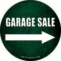 Garage Sale Right Novelty Metal Mini Circle Magnet CM-1119