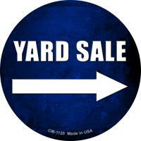 Yard Sale Right Novelty Metal Mini Circle Magnet CM-1120