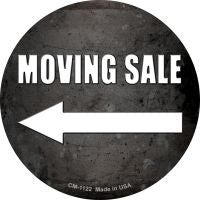 Moving Sale Left Novelty Metal Mini Circle Magnet CM-1122