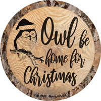 Owl Be Home Novelty Circle Coaster Set of 4